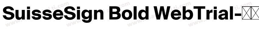 SuisseSign Bold WebTrial字体转换